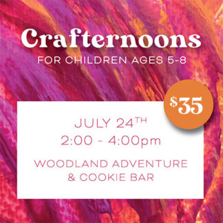 7/24/2023. Crafternoon - Ages 5-8; 2-4pm